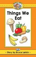 Things We Eat