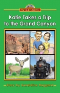 Katie Takes a Trip to the Grand Canyon