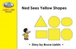 Ned Sees Yellow Shapes