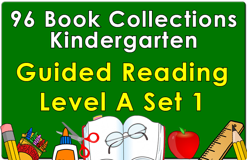 Kindergarten Collection: Guided Reading Level A Set 1