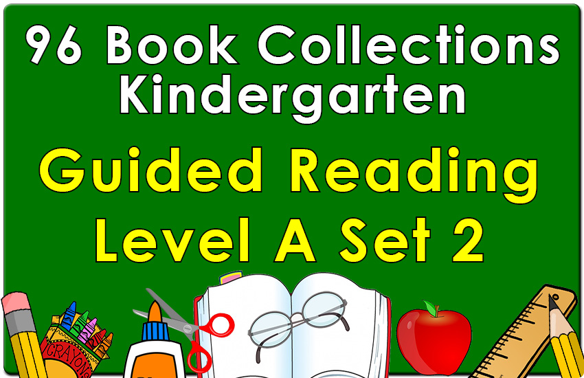 Kindergarten Collection: Guided Reading Level A Set 2