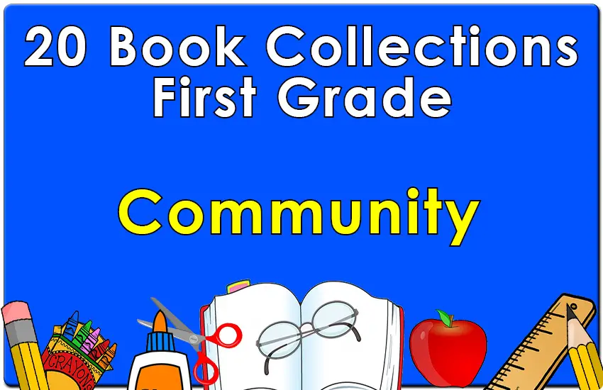 First Grade Community Collection