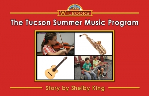 The Tucson Summer Music Program