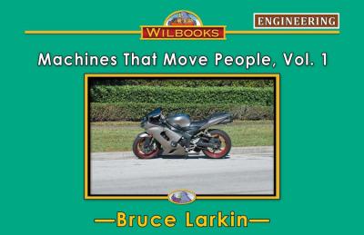 Machines That Move People, Vol. 1