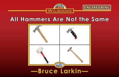 All Hammers Are Not the Same
