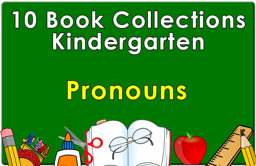 Kindergarten Pronouns (I) Collection