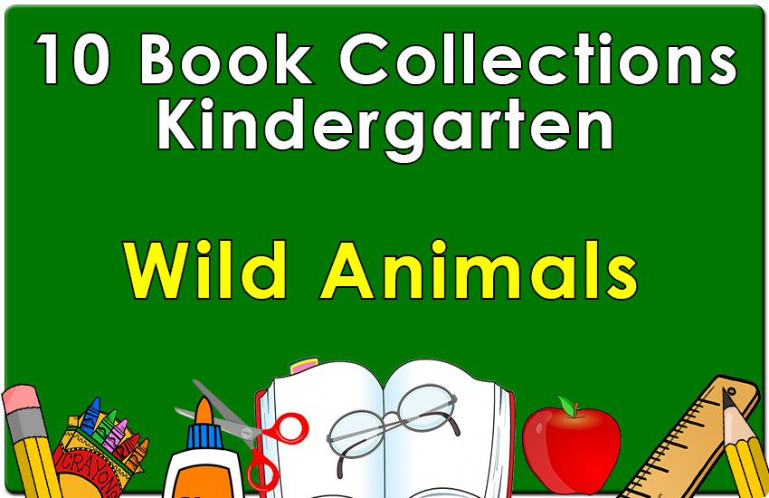 Kindergarten Wild Animals Collection Set 1