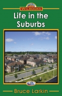 Life in the Suburbs -(Digital Download)