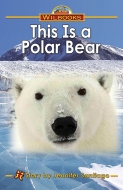 This Is a Polar Bear -(Digital Download)
