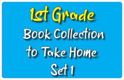 Books to Take Home 1st Grade Set 1